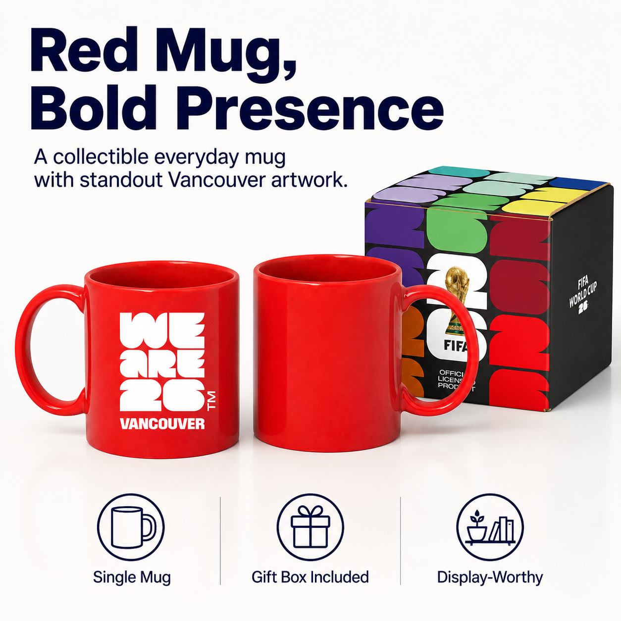 Red mug with 'WE ARE 2026 Vancouver' text, gift box, and text 'Red Mug, Bold Presence'.