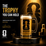 Glass of beer on a black base with 'FIFA Vancouver' logo, featuring text about the 2026 FIFA World Cup
