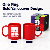 Red mug with 'WE ARE 2026 Vancouver' design on a white background